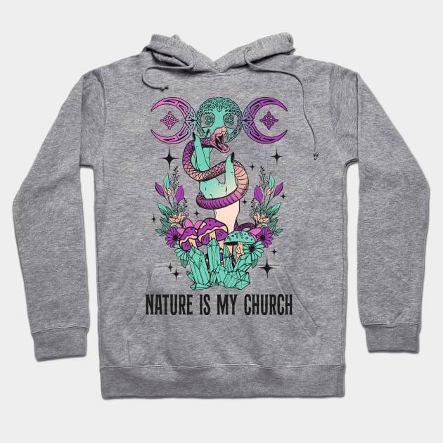 Nature is My Church Witchcraft Hoodie by Teewyld